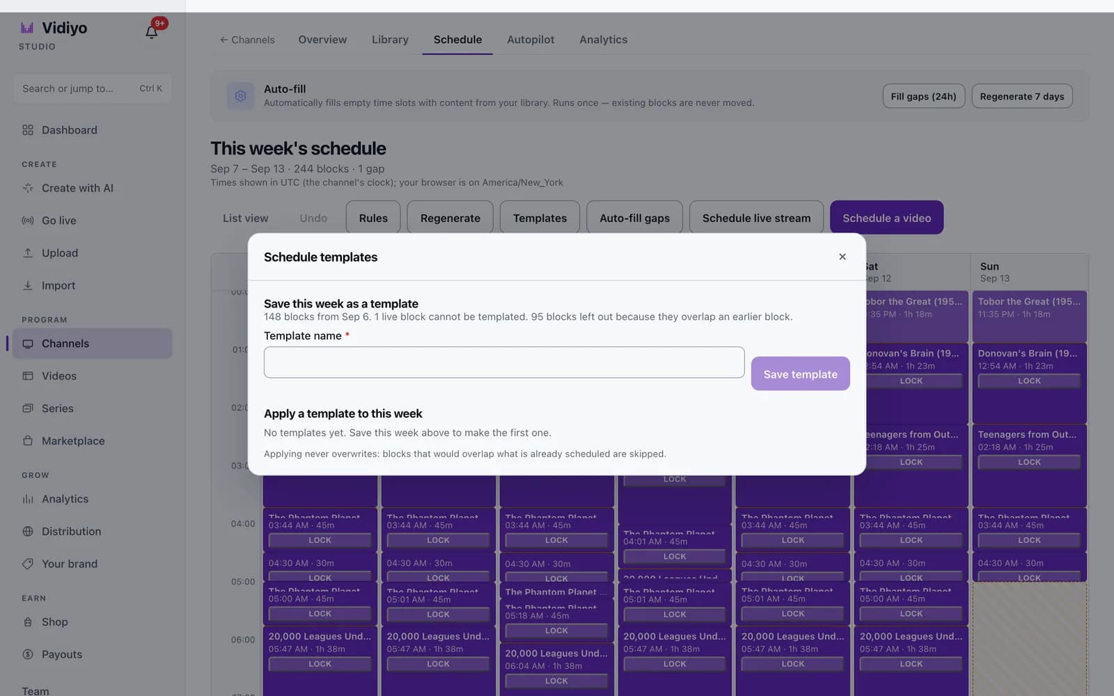 The Schedule templates dialog over the week grid, with a Save this week as a template form, a Template name field, a Save template button, and an empty Apply a template list.